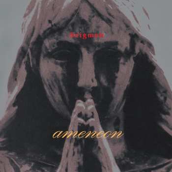 LP Seigmen: Ameneon