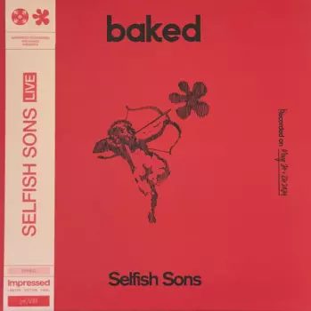 Selfish Sons: Selfish Sons - baked Live at Kindred Studios