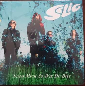 Album Selig: Nimm Mich So Wie Du Bist