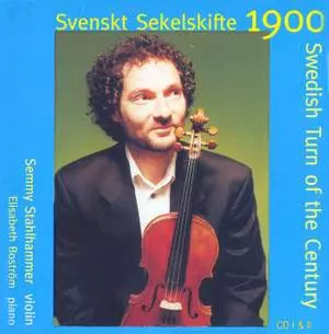 Svenskt Sekelskifte (Turn Of The Century 1900) CD I & II