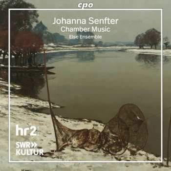 Album Senfter / Else Ensemble: Chamber Music