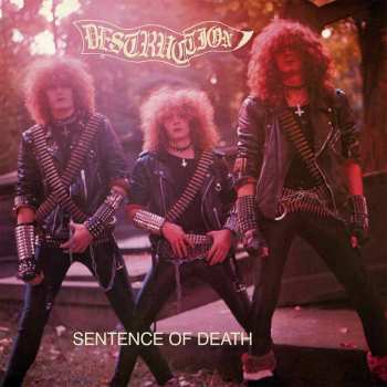 LP Destruction: Sentence Of Death    LTD | CLR