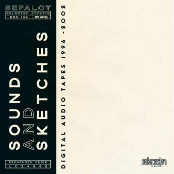 2LP DJ Sepalot: Selected Archive