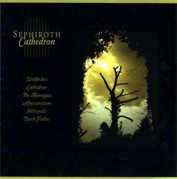 LP Sephiroth: Cathedron