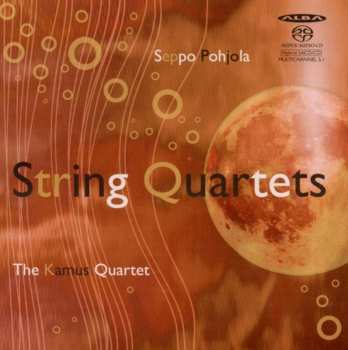 Album Seppo Pohjola: String Quartets