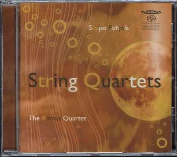 SACD Seppo Pohjola: String Quartets