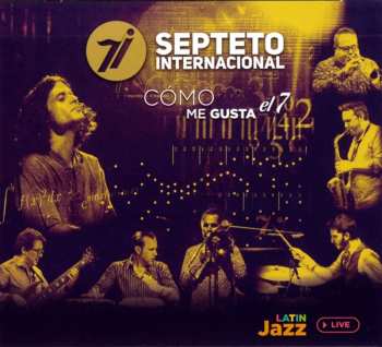 Album Michael Fleiner & Septeto Internacional: Como Me Gusta El 7