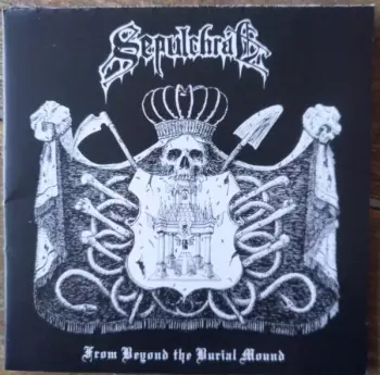 Sepulchral: From Beyond The Burial Mound