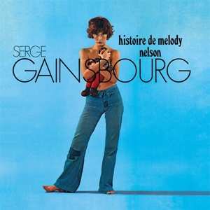 LP Serge Gainsbourg: Histoire De Melody Nelson CLR