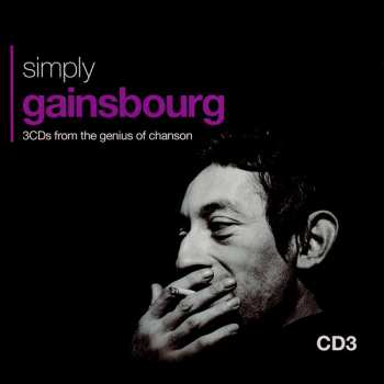 3CD/Box Set Serge Gainsbourg: Simply Gainsbourg (3 CDs From The Genius Of Chanson)