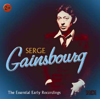 2CD Serge Gainsbourg: The Essential Early Recordings