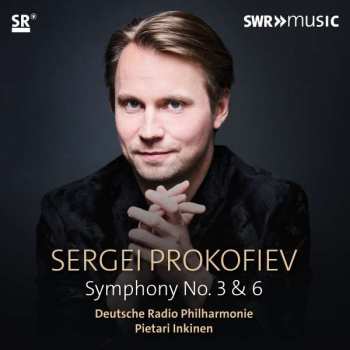 CD Sergei Prokofiev: Symphonies Nos 3 & 6