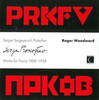 CD Sergei Prokofiev: Works For Piano 1908 - 1938