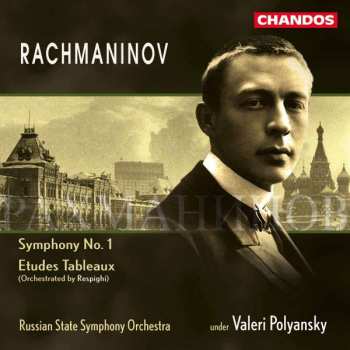 CD Sergei Vasilyevich Rachmaninoff: Symphony No. 1 / Etudes-Tableaux