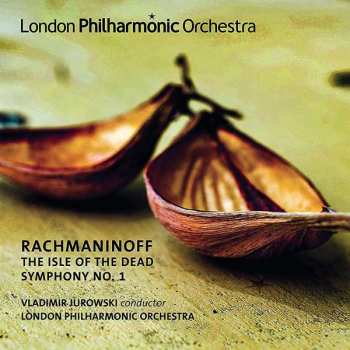 Album The London Philharmonic Orchestra: Symphony No. 1; The Isle Of The Dead
