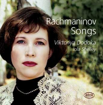 CD Sergei Vasilyevich Rachmaninoff: Rachmaninov Songs
