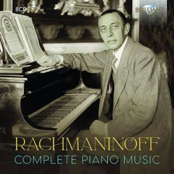 8CD Sergei Vasilyevich Rachmaninoff: Complete Piano Music