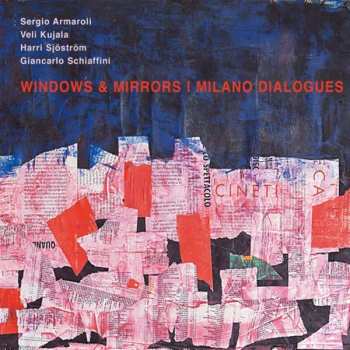 CD Sergio Armaroli: Windows & Mirrors | Milano Dialogues