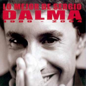 Album Sergio Dalma: Lo Mejor De Sergio Dalma (1989-2004)