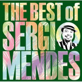 2CD Sérgio Mendes & Brasil '66: The Very Best Of Sergio Mendes & Brasil '66