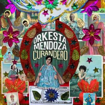 LP Sergio Mendoza Y La Orkesta: Curandero