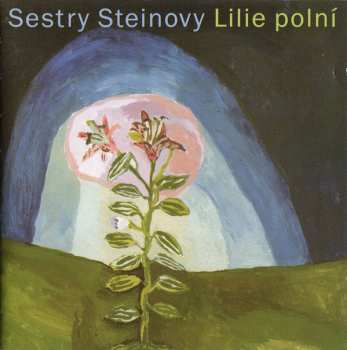 Album Sestry Steinovy: Lilie Polní