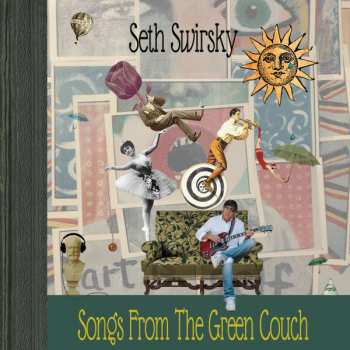Album Seth Swirsky: Songs From The Green Couch
