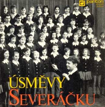 Album Dětský Pěvecký Sbor Severáček: Úsměvy Severáčku