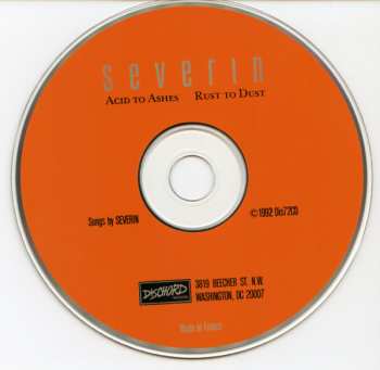 CD Severin: Acid To Ashes Rust To Dust