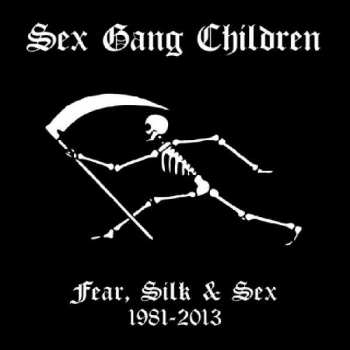 9CD/Box Set Sex Gang Children: Fear, Silk & Sex 1981-2013 