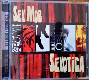 CD Sex Mob: Sexotica