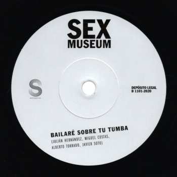 LP Sex Museum: Bailaré Sobre Tu Tumba