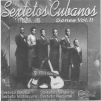CD Sexteto Bolona: Sextetos Cubanos (Sones Vol. II)