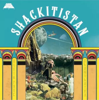 Shacke One: Shackitistan