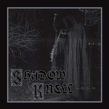 Album Shadow Knell: Shadow Knell