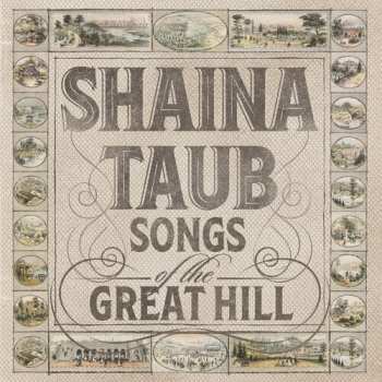 CD Shaina Taub: Songs Of The Great Hill
