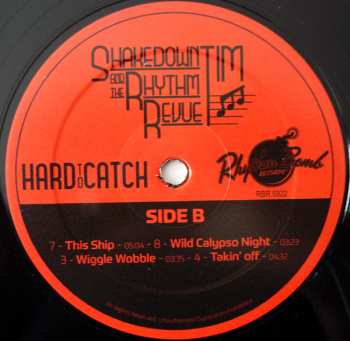 LP Shakedown Tim & The Rhythm Revue: Hard To Catch LTD
