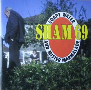 CD Sham 69: Soapy Water And Mister Marmalade