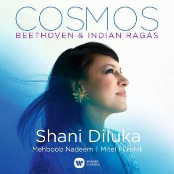 CD Shani Diluka: Cosmos. Beethoven & Indian Ragas DIGI