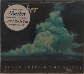 CD Shane Smith & The Saints: Norther (deluxe Edition)