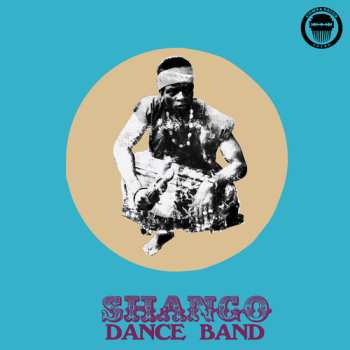 LP/SP Shango Dance Band: Shango Dance Band