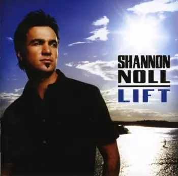Shannon Noll: Lift