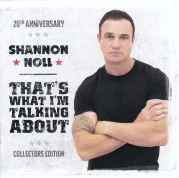 2CD Shannon Noll: That's What I'm Talking About