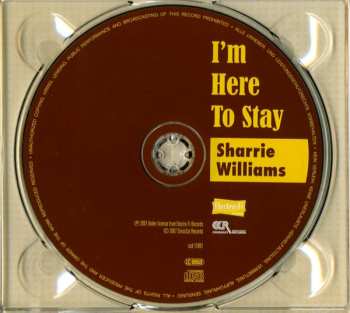 CD Sharrie Williams: I'm Here To Stay