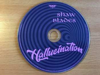 CD Shaw Blades: Hallucination