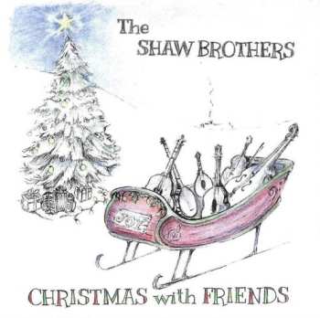 Album Shaw Brothers: Christmas With Friends