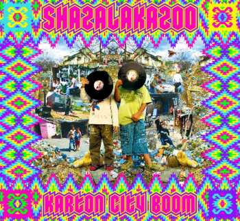 CD Shazalakazoo: Karton City Boom