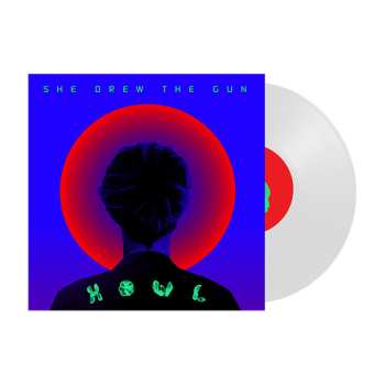 LP She Drew The Gun: Howl