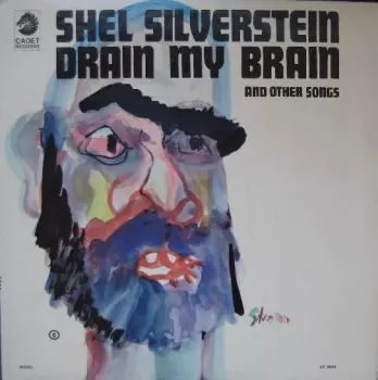 Shel Silverstein: Drain My Brain