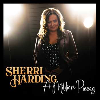 Album Sherri Harding: A Million Pieces